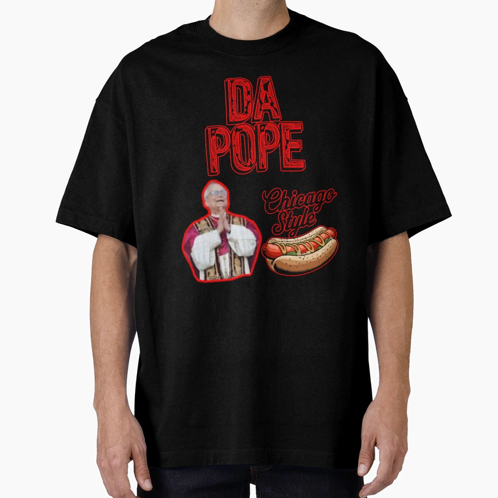Pope Chicago T-Shirt - Streetwear Style Unisex - T-Shirt, Sweatshirt, Hoodie