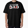 Soccer Dad T-Shirt - Unique Graphic Men Women - T-Shirt, Sweatshirt, Hoodie