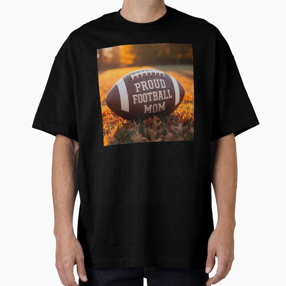 Proud Football Mom Fall Leaves And T-Shirt - Minimalist Print Men Women - T-Shirt, Sweatshirt, Hoodie