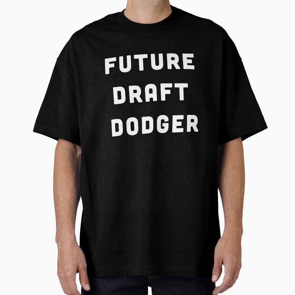Future Draft Dodger Anti War T-Shirt - Minimalist Print Men Women - T-Shirt, Sweatshirt, Hoodie