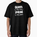 Grampa Is My Name Spoiling Is My Game T-Shirt - Streetwear Style for Adults - T-Shirt, Sweatshirt, Hoodie