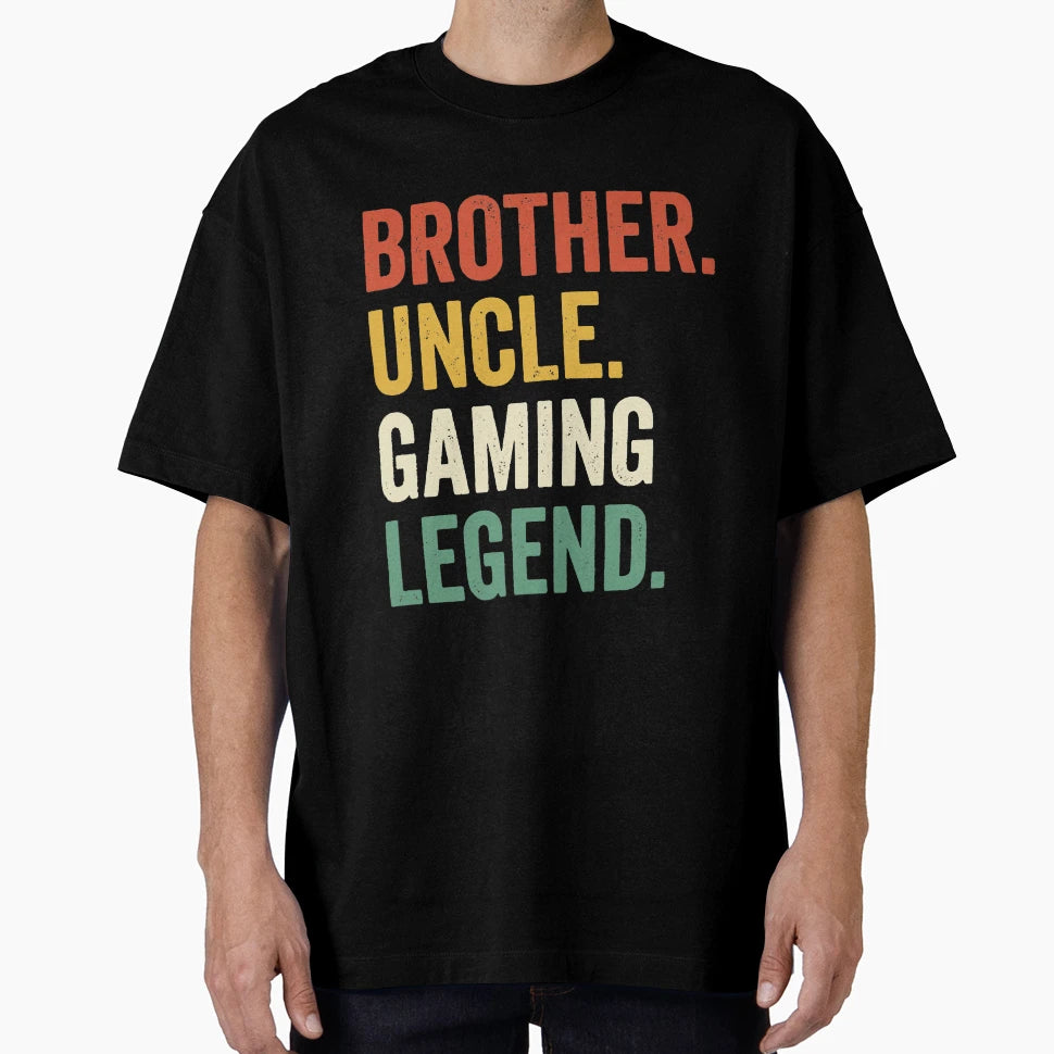 Brother Uncle Gaming Legend T-Shirt - Minimalist Print Men Women - T-Shirt, Sweatshirt, Hoodie