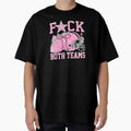 Fck Both Teams Just Let My Numbers T-Shirt - Custom Art Print Men Women - T-Shirt, Sweatshirt, Hoodie