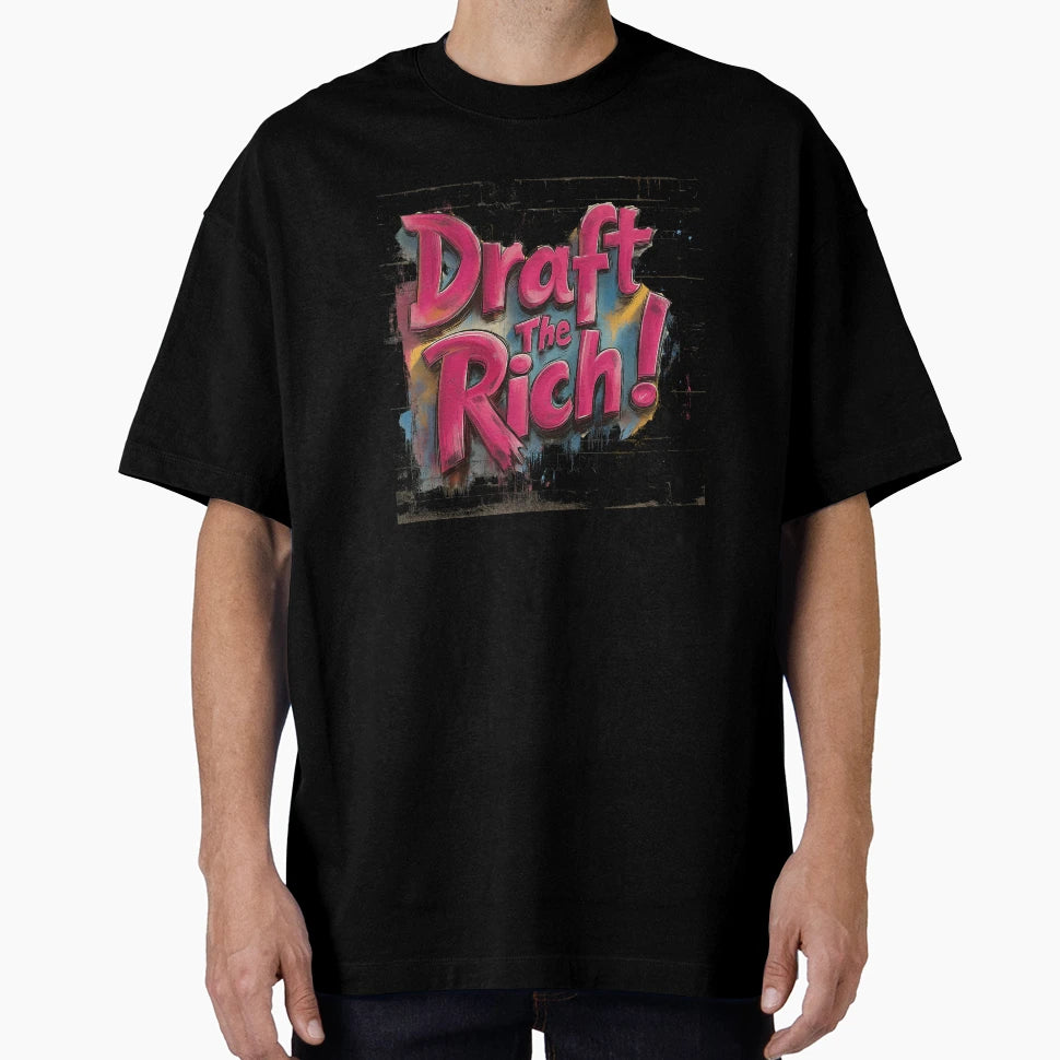 Draft Rich Street Art T-Shirt - Aesthetic Graphic Men Women - T-Shirt, Sweatshirt, Hoodie