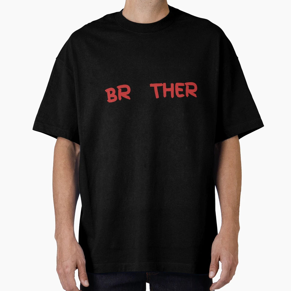Thats My Brother Out There T-Shirt - Fun Novelty Design Unisex - T-Shirt, Sweatshirt, Hoodie