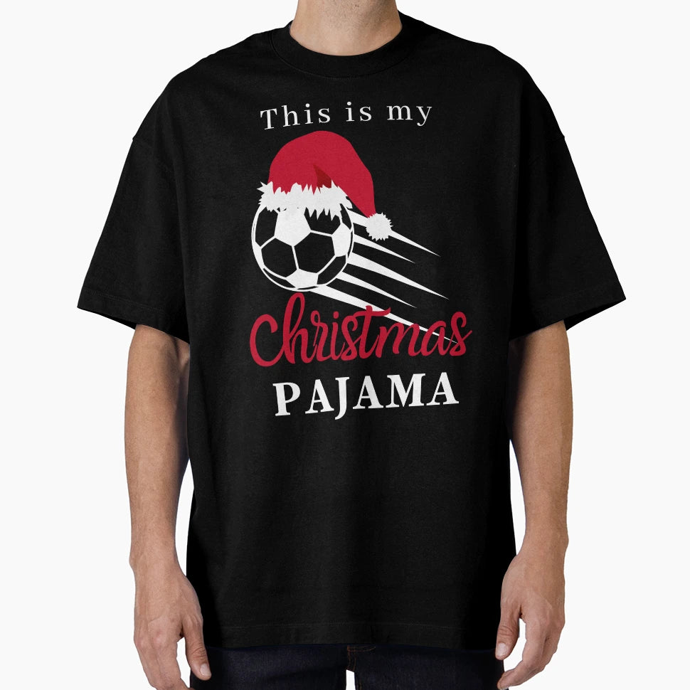 Soccer Ball Pajama Party T-Shirt - Novelty Apparel Unisex - T-Shirt, Sweatshirt, Hoodie