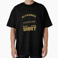 My Favourite Sister T-Shirt - Trendy Graphic Unisex - T-Shirt, Sweatshirt, Hoodie