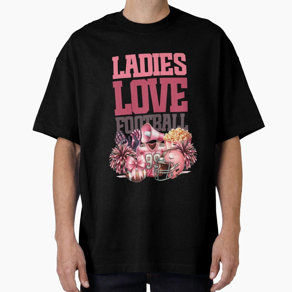 Ladies Love Football T-Shirt - Aesthetic Graphic Unisex - T-Shirt, Sweatshirt, Hoodie