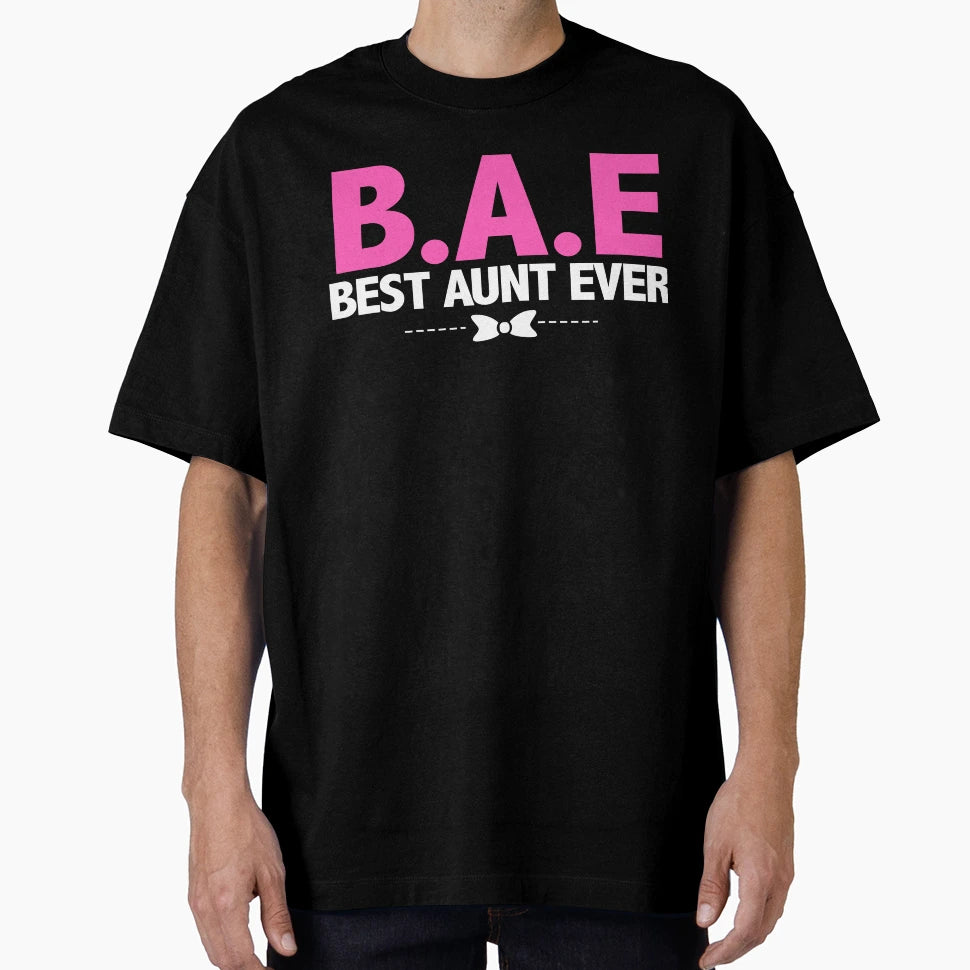 B E Best Aunt Ever Gift Aunt T-Shirt - Minimalist Print Men Women - T-Shirt, Sweatshirt, Hoodie