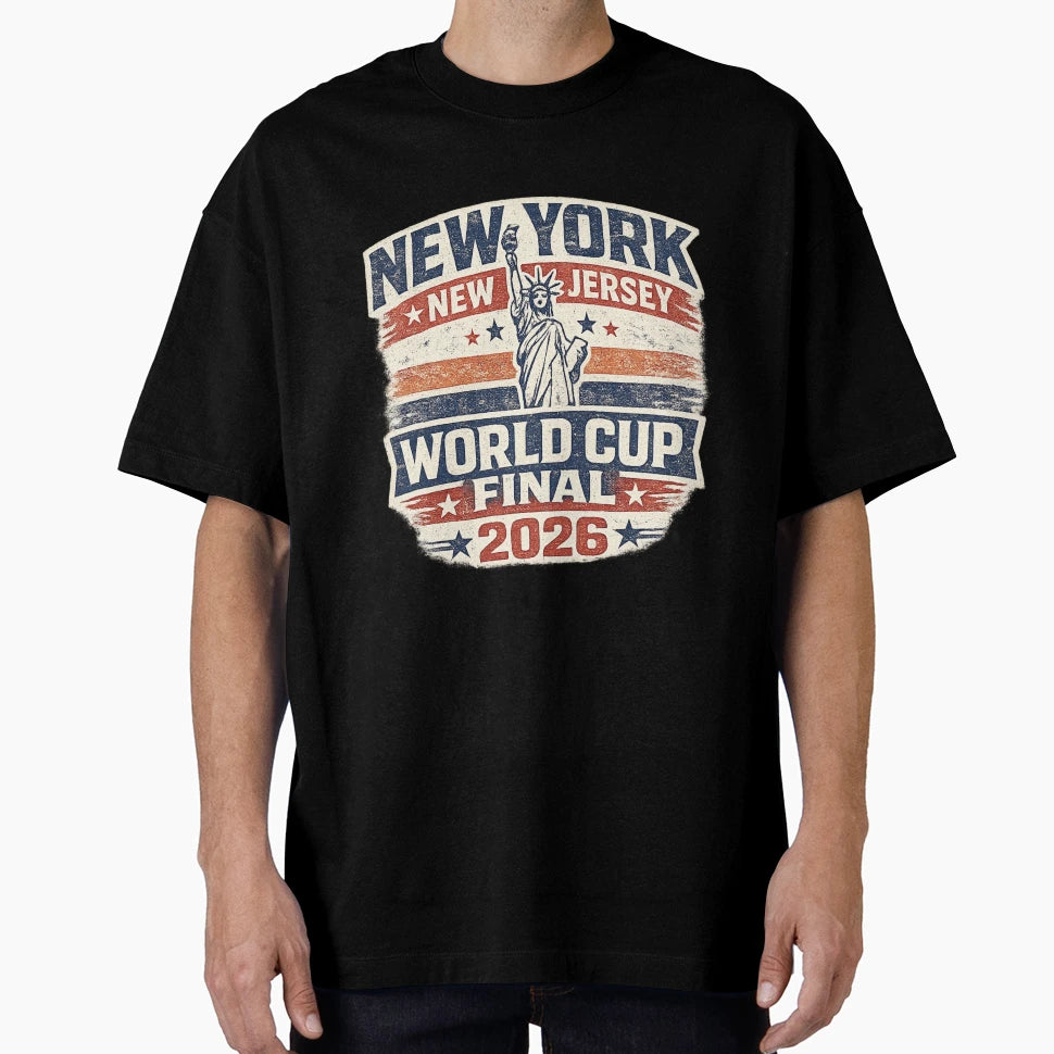 World Cup Final 2026 New York New Jersey T-Shirt - Trendy Graphic Unisex - T-Shirt, Sweatshirt, Hoodie