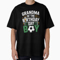 Soccer Grandma Birthday Party Soccer Family T-Shirt - Graphic Print Unisex - T-Shirt, Sweatshirt, Hoodie