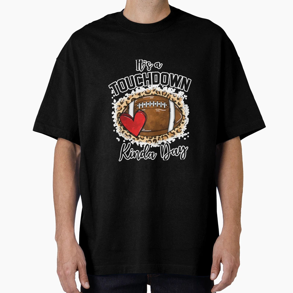 Leopard Its Touchdown Kinda Day T-Shirt - Aesthetic Graphic for Adults - T-Shirt, Sweatshirt, Hoodie