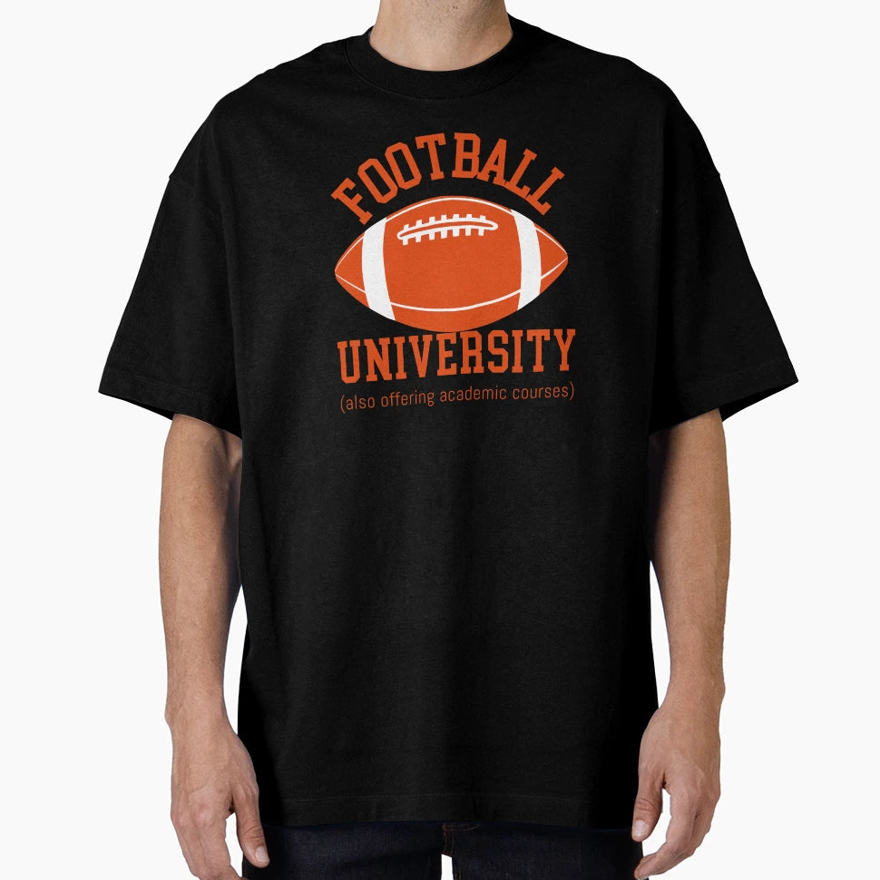 Football University T-Shirt - Casual Everyday Wear for Adults - T-Shirt, Sweatshirt, Hoodie