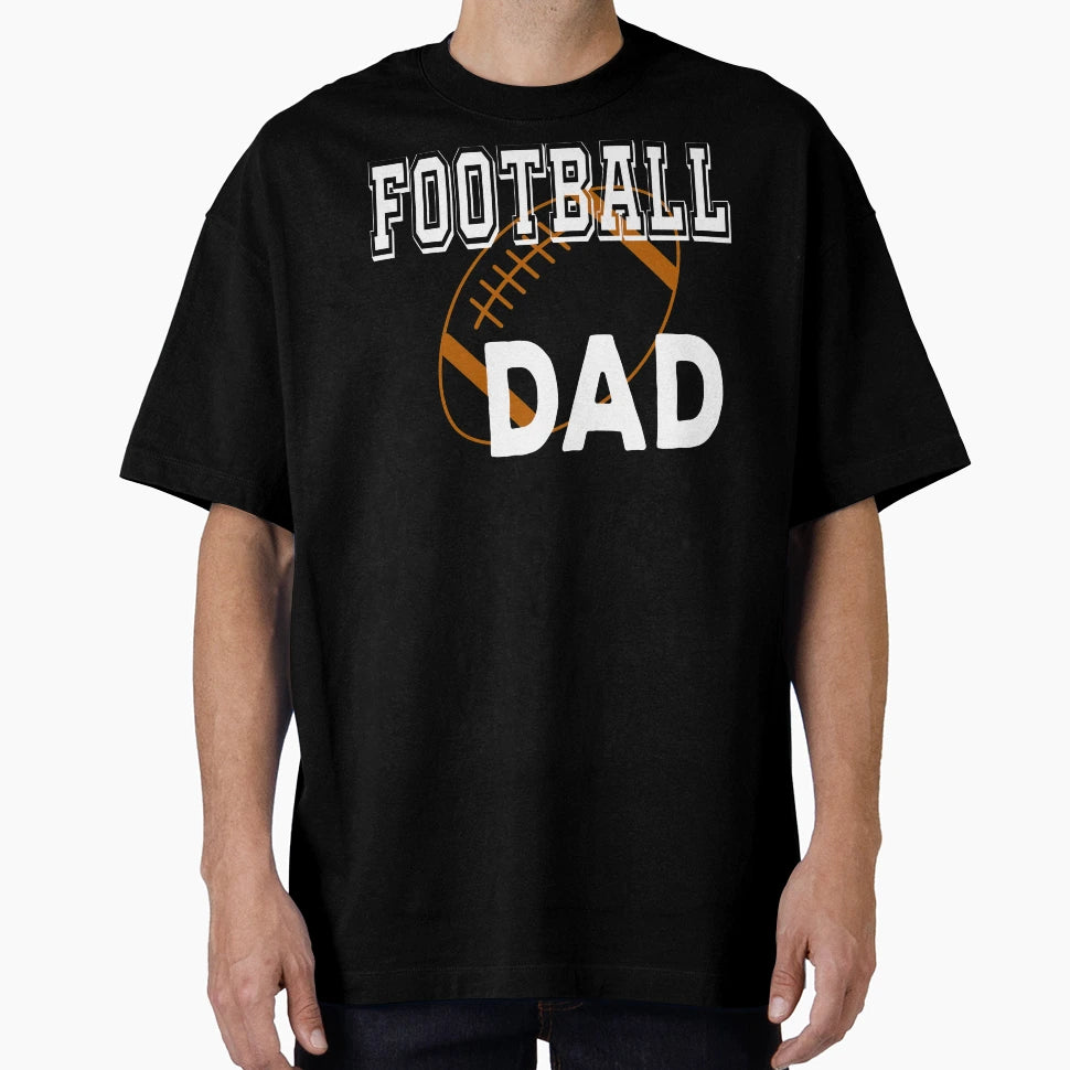 Football Dad American Football Lover T-Shirt - Minimalist Print for Adults - T-Shirt, Sweatshirt, Hoodie