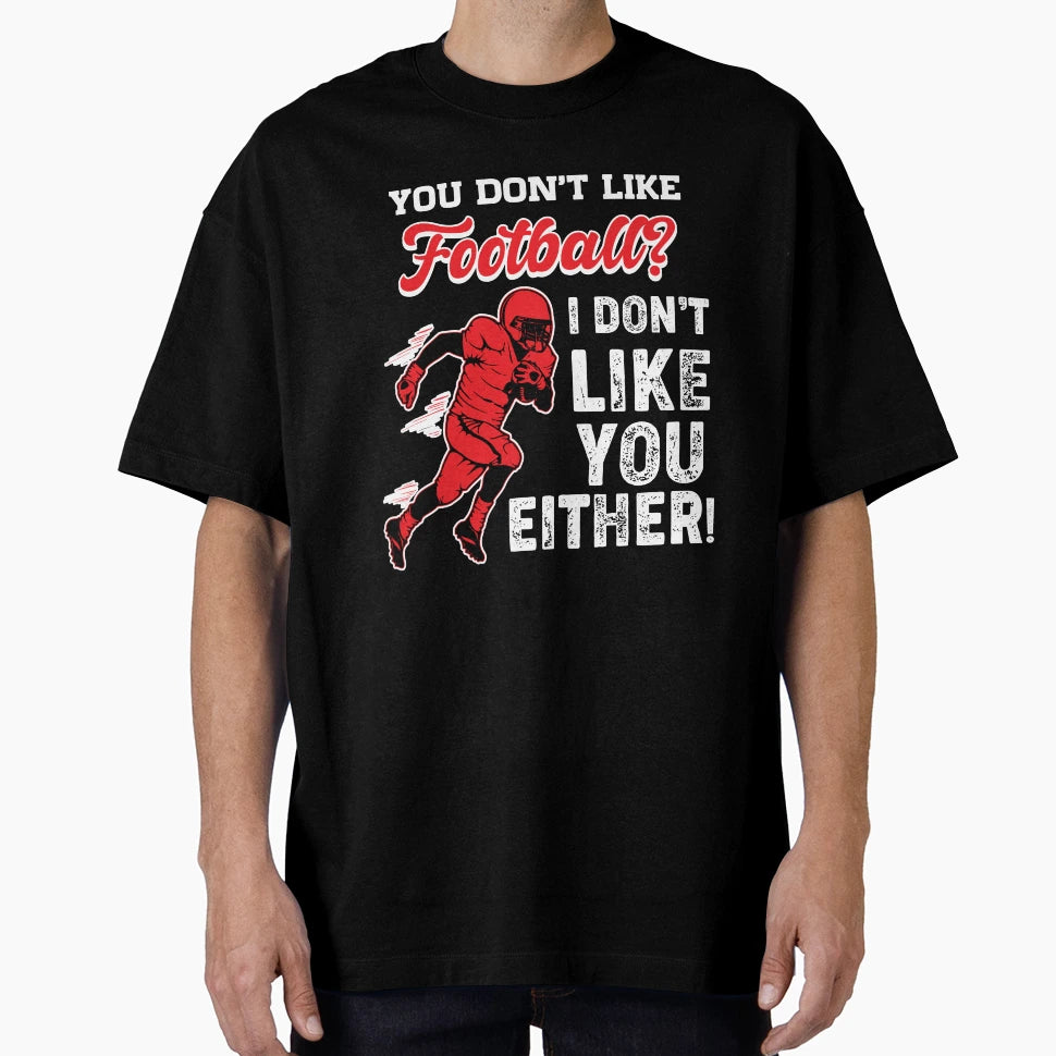 American Football T-Shirt - Casual Everyday Wear for Adults - T-Shirt, Sweatshirt, Hoodie
