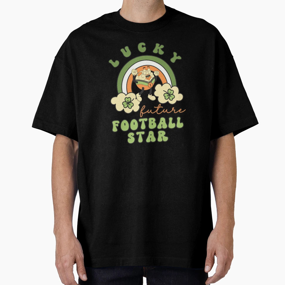 Lucky Future Football Star St Patricks Day T-Shirt - Graphic Print Unisex - T-Shirt, Sweatshirt, Hoodie