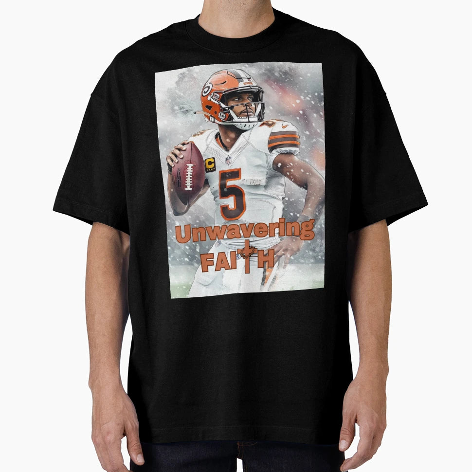 Cleveland Browns Unwavering Faith T-Shirt - Unique Graphic Unisex - T-Shirt, Sweatshirt, Hoodie