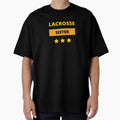Lacrosse Sister T-Shirt - Fun Novelty Design for Adults - T-Shirt, Sweatshirt, Hoodie