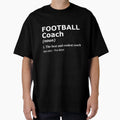 Football Coach And Coaches Gift T-Shirt - Aesthetic Graphic Men Women - T-Shirt, Sweatshirt, Hoodie