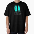 Qa Engineer Qa Team T-Shirt - Fun Novelty Design Men Women - T-Shirt, Sweatshirt, Hoodie
