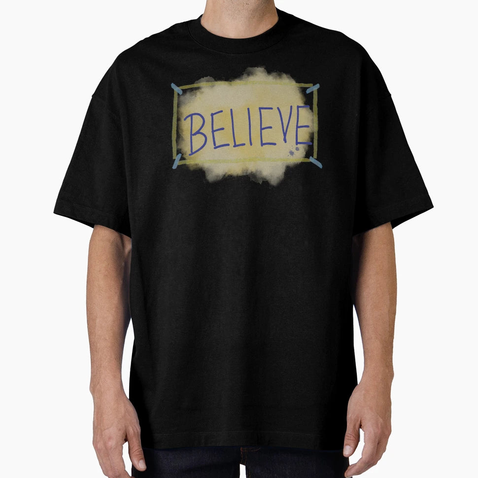 Ted Lasso Believe Sign T-Shirt - Minimalist Print Men Women - T-Shirt, Sweatshirt, Hoodie