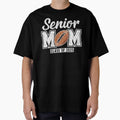 Senior Football Mom Class 2025 Senior T-Shirt - Streetwear Style Unisex - T-Shirt, Sweatshirt, Hoodie