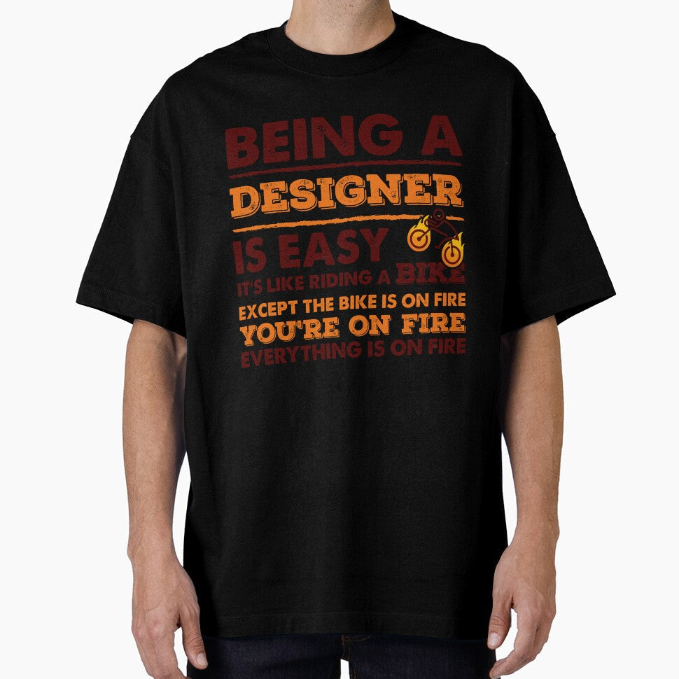 Being A Designer Is Easy Funny Quote Gift Idea For - Adult & Kids T-Shirts, Sweatshirts & Hoodies apparel design preview 1