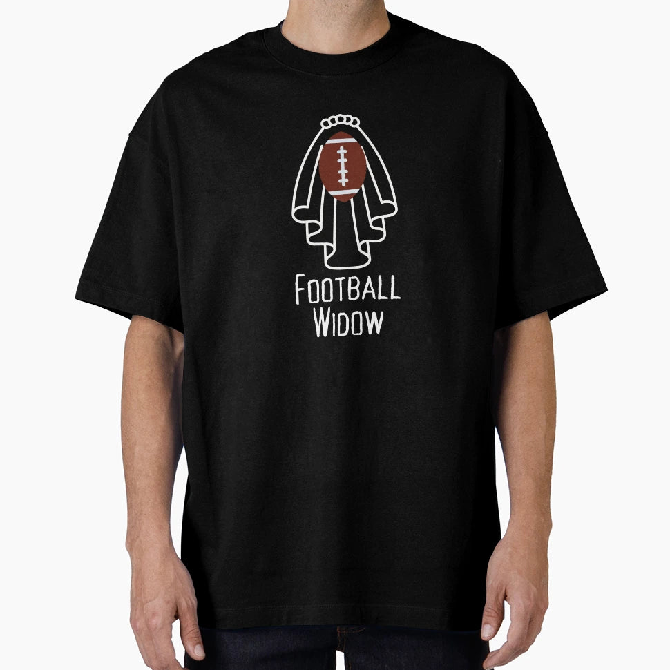 Football Widow T-Shirt - Aesthetic Graphic Unisex - T-Shirt, Sweatshirt, Hoodie