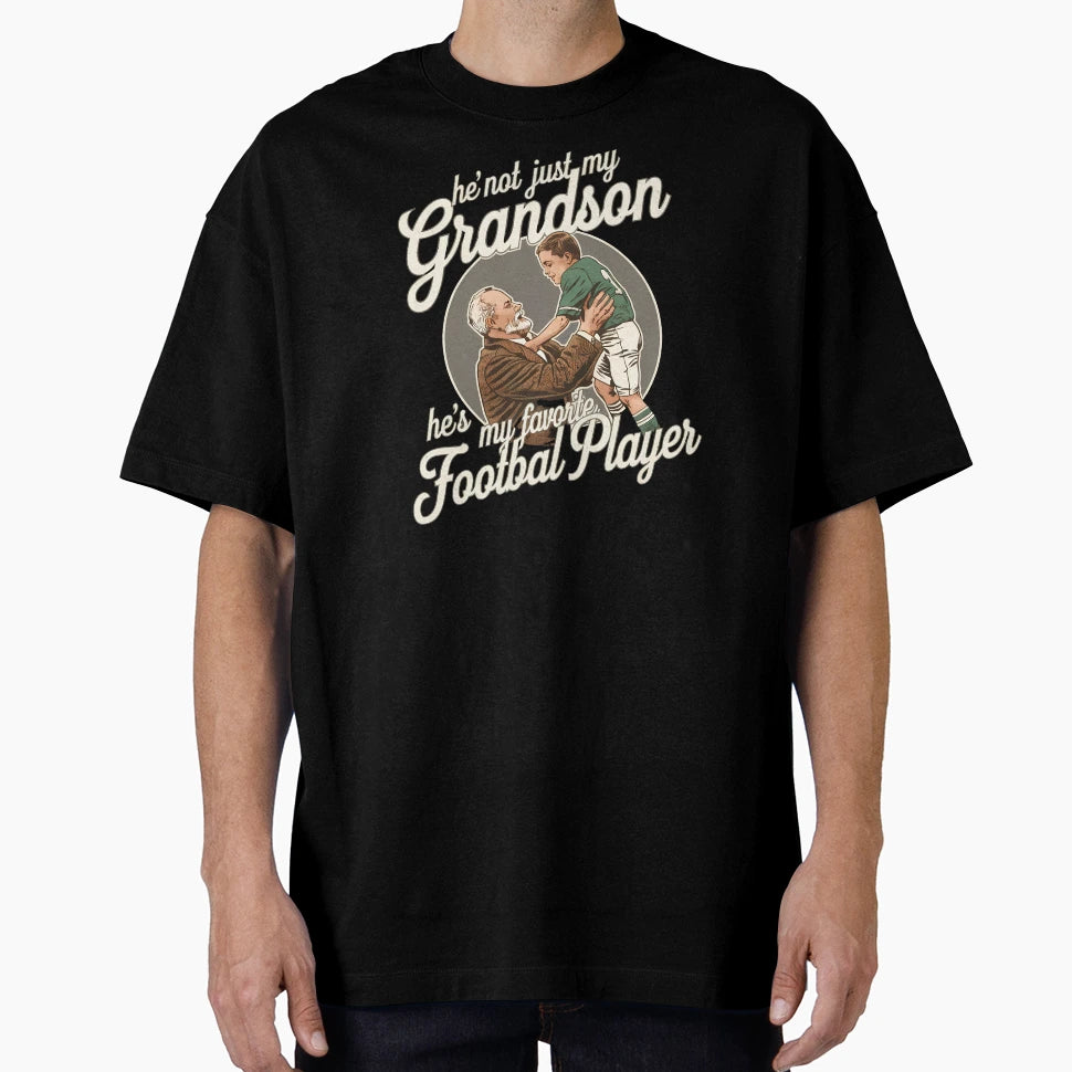 Hes Not Just My Grandson Hes My Favorite T-Shirt - Unique Graphic Unisex - T-Shirt, Sweatshirt, Hoodie