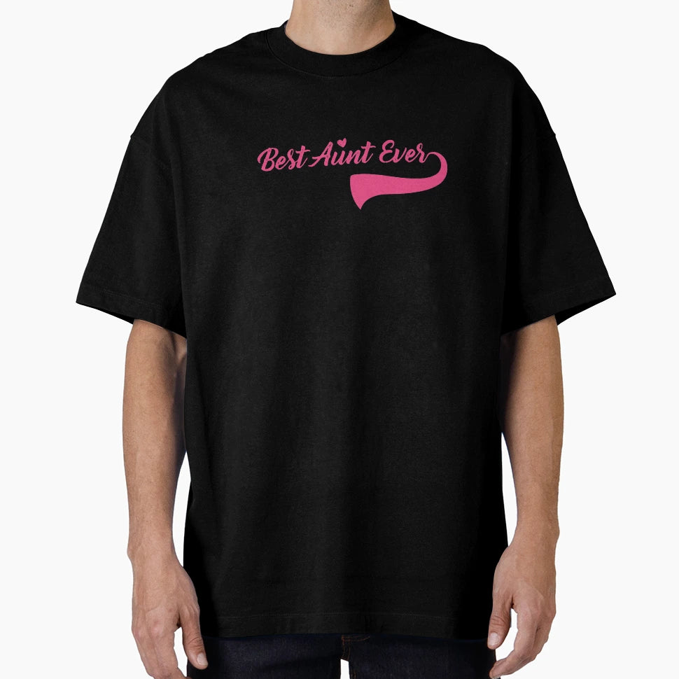 Best Aunt Ever Aunt Gift Aunt Aunt Aunt T-Shirt - Graphic Print Men Women - T-Shirt, Sweatshirt, Hoodie