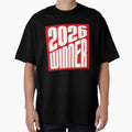 2026 Winner T-Shirt - Casual Everyday Wear Unisex - T-Shirt, Sweatshirt, Hoodie