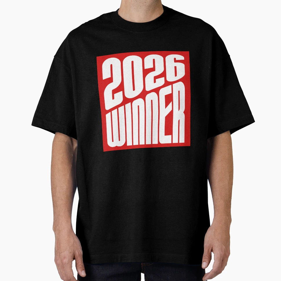 2026 Winner T-Shirt - Casual Everyday Wear Unisex - T-Shirt, Sweatshirt, Hoodie