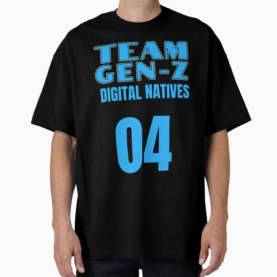 Team Gen Z Digital Natives T-Shirt - Casual Everyday Wear Unisex - T-Shirt, Sweatshirt, Hoodie