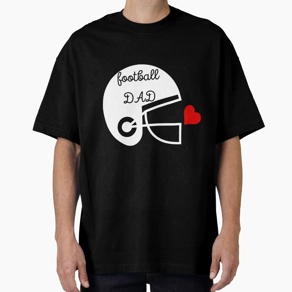 Football Dad T Shirts T-Shirt - Casual Everyday Wear Men Women - T-Shirt, Sweatshirt, Hoodie