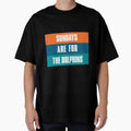 Sundays Are Dolphins Miami Football T-Shirt - Unique Graphic for Adults - T-Shirt, Sweatshirt, Hoodie