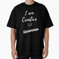 I am Creative buy Uncommon by SamBilStore - Adult & Kids T-Shirts, Sweatshirts & Hoodies apparel design preview 1