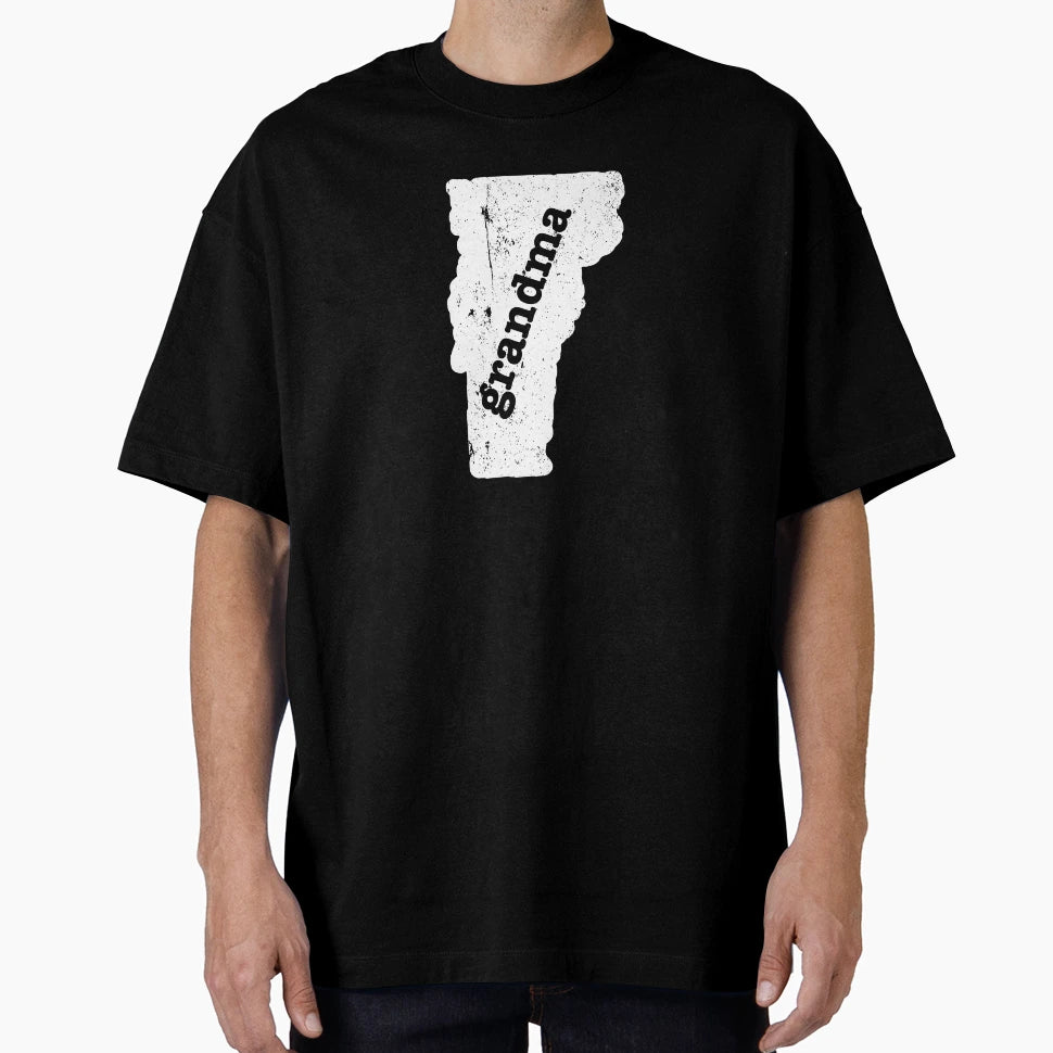 Vermont Grandma Gift T-Shirt - Fun Novelty Design for Adults - T-Shirt, Sweatshirt, Hoodie
