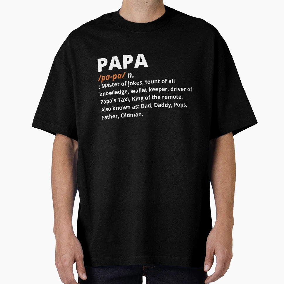 Papa Definition T-Shirt - Trendy Graphic for Adults - T-Shirt, Sweatshirt, Hoodie