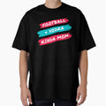Football And Vodka Kinda Mom T-Shirt - Minimalist Print Men Women - T-Shirt, Sweatshirt, Hoodie
