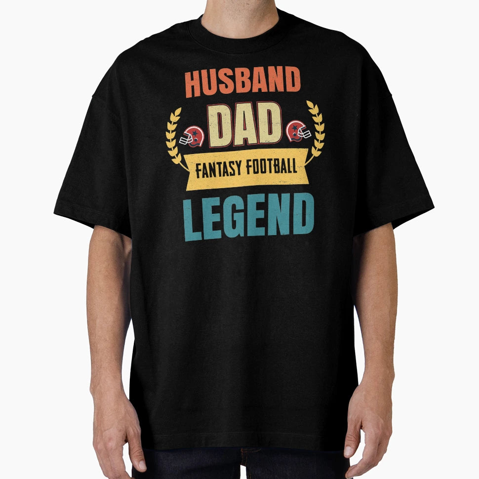 Husband Dad Fantasy Football Legend T-Shirt - Aesthetic Graphic Unisex - T-Shirt, Sweatshirt, Hoodie