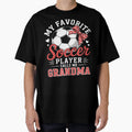My Favorite Soccer Player Calls Me T-Shirt - Custom Art Print Unisex - T-Shirt, Sweatshirt, Hoodie
