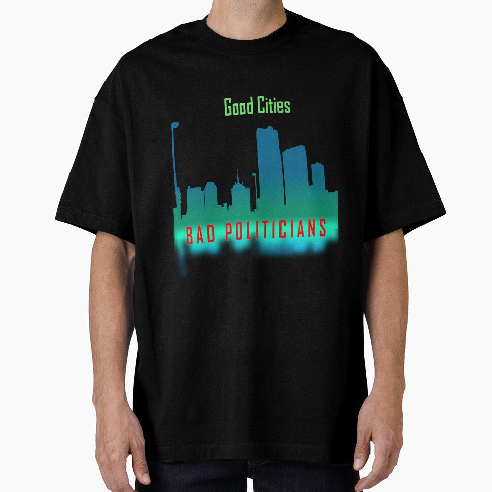 Good Cities Bad Politicians by kerimbayram - Adult & Kids T-Shirts, Sweatshirts & Hoodies apparel design preview 1