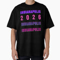 Indianapolis 2026 Layered Typography T-Shirt - Novelty Apparel Unisex - T-Shirt, Sweatshirt, Hoodie