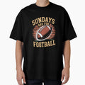 Sundays Are Football Gridiron T-Shirt - Casual Everyday Wear Unisex - T-Shirt, Sweatshirt, Hoodie