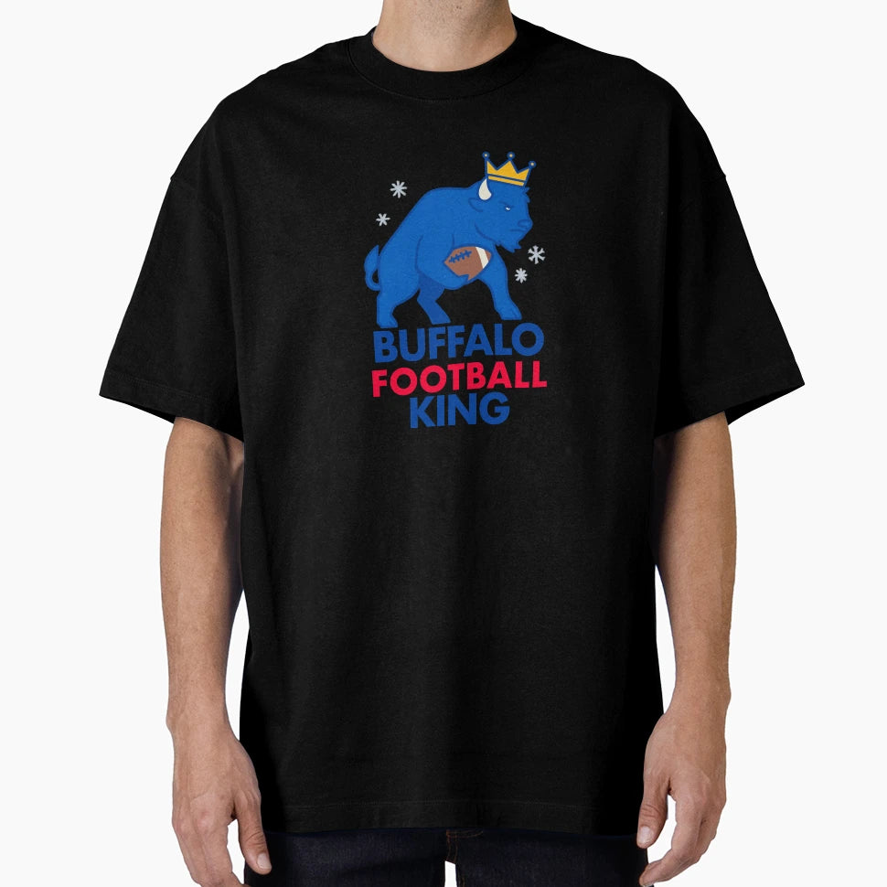 Buffalo Football King Mafia Fan Sports T-Shirt - Streetwear Style Unisex - T-Shirt, Sweatshirt, Hoodie
