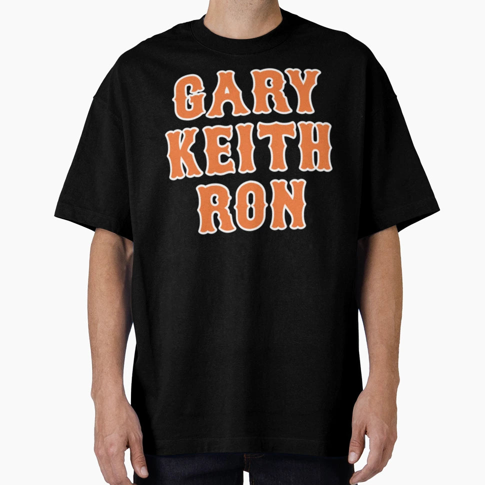 Gary Keith Ron T-Shirt - Novelty Apparel for Adults - T-Shirt, Sweatshirt, Hoodie