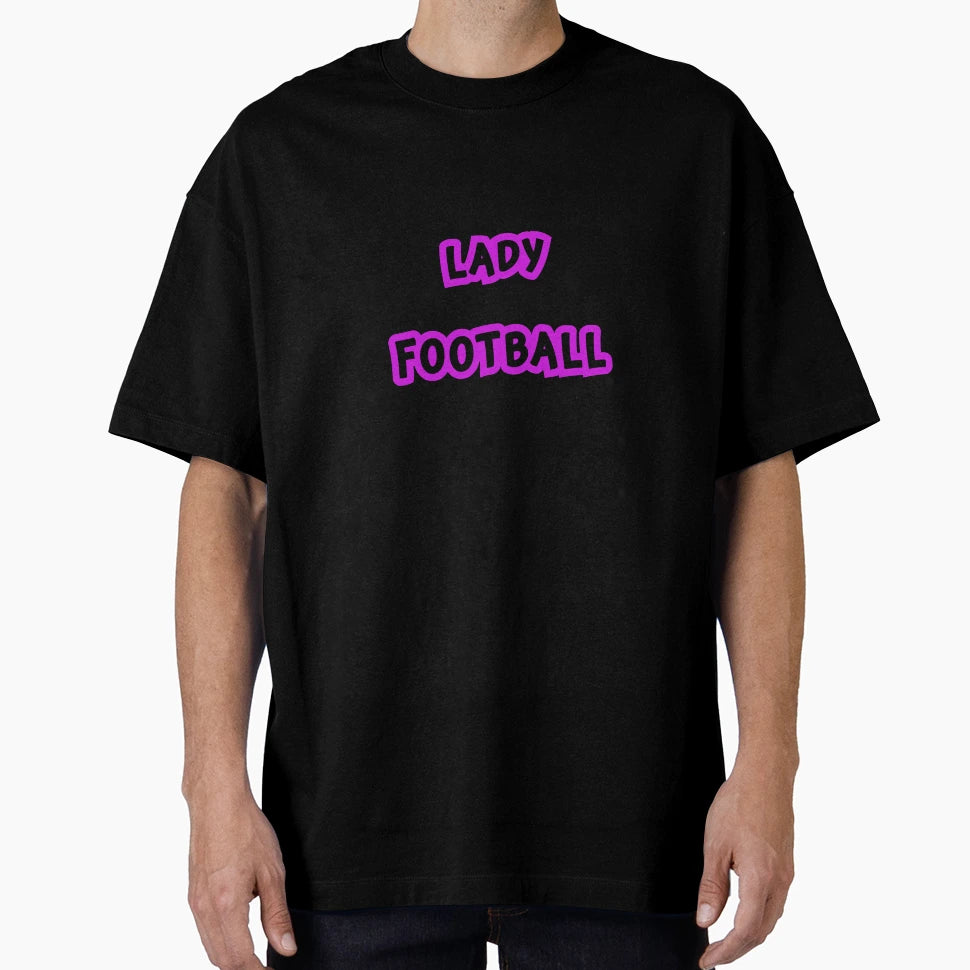 Just Lady Who Loves Football T-Shirt - Unique Graphic for Adults - T-Shirt, Sweatshirt, Hoodie