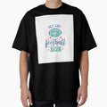 Football Time T-Shirt - Minimalist Print for Adults - T-Shirt, Sweatshirt, Hoodie