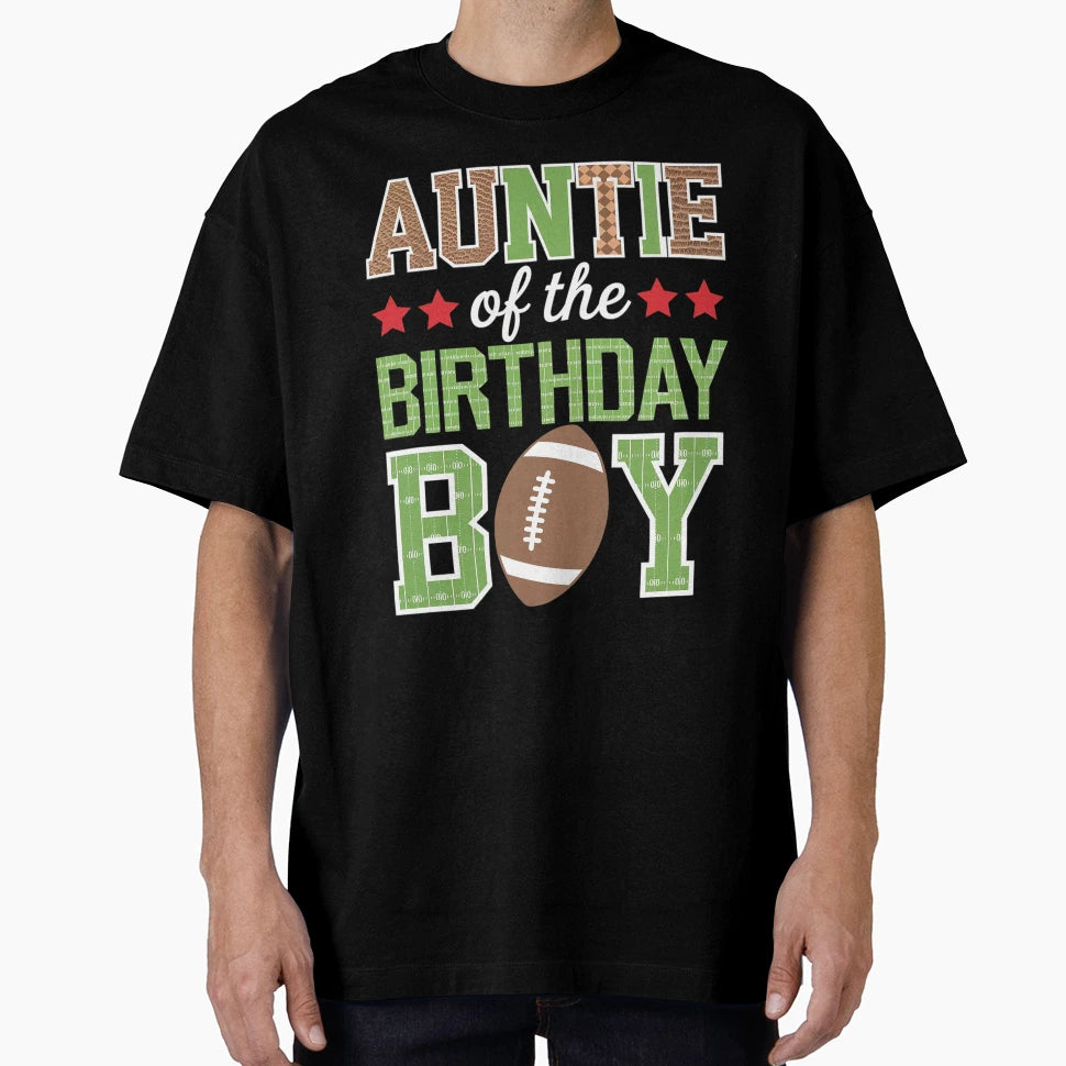 Auntie Birthday Family Party Football T-Shirt - Minimalist Print Unisex - T-Shirt, Sweatshirt, Hoodie