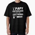 I Am Footballer Grandpa Its Like T-Shirt - Novelty Apparel Men Women - T-Shirt, Sweatshirt, Hoodie